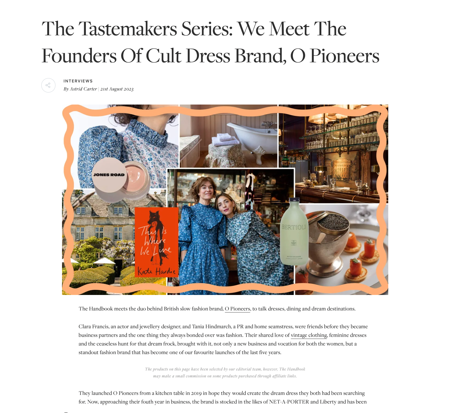 The Handbook - The Tastemakers Series: We Meet The Founders Of Cult Dress Brand, O Pioneers